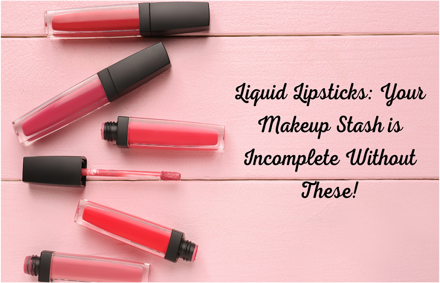 Liquid Lipsticks